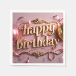 Frau Geburtstag luxuriös elegante extravagant Serviette