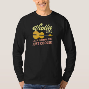 Frau Geige Mädchen  Violinistin Saiteninstrument P T-Shirt