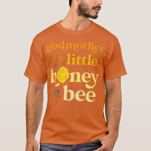 Frau Godmutter von Little Honey Bee Birthday Gend T-Shirt