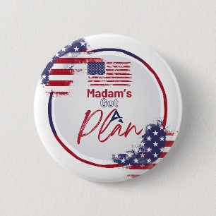 Frau Got eine Plan Patriotic American Flag Button