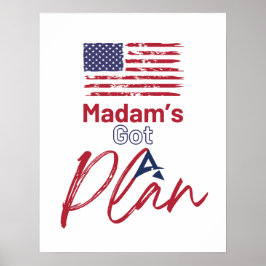 Frau Got einen Plan für die amerikanischen Flaggen Poster