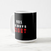 Frau hat immer recht kaffeetasse (Vorderseite Links)