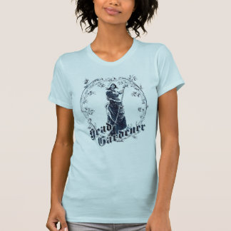 Frau Head Gardener T-Shirt