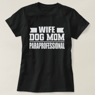 Frau Hundemama Paraprofessional Tech Lustiger Hund T-Shirt