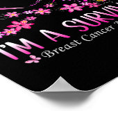 Frau Ich bin eine Überlebende Brustkrebs Bewusstse Poster (Ecke)