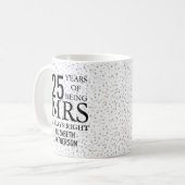 Frau Immer richtig Spaß 25. Silberner Jahrestag Kaffeetasse (Vorderseite Links)