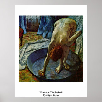 Frau in der Badewanne von Edgar Degas Poster