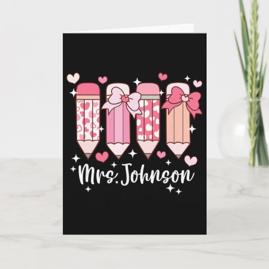 Frau Johnson Lehrerin Valentinstag Bleistift Karte (Vorderseite)