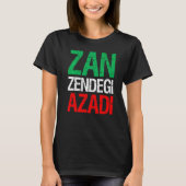 Frau Life Freedom Iran Zan Zendegi Azadi Persisch T-Shirt (Vorderseite)