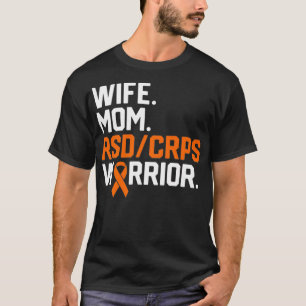 Frau Mama RSD CRPS Krieger Bewusstsein Gute Besser T-Shirt