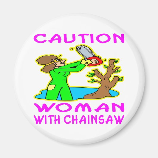 Frau mit Chainsaw Magnet (Vorne)
