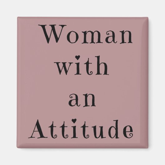 Frau mit einem Attitude-Square-Magnet Magnet (Vorne)