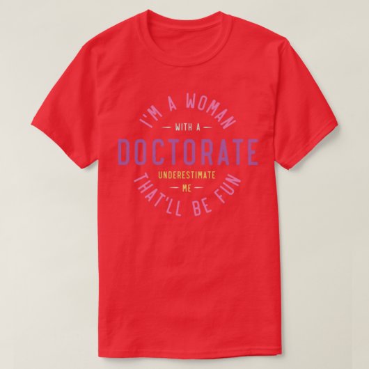 Frau mit einem Doktortitel im Retro-Studium T-Shirt (Design vorne)