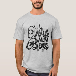 Frau Mutter Chef Süße Mutterschaft Typografie T-Sh T-Shirt