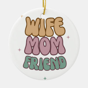 Frau Mutter Freundin, Muttertag Geschenk, Geschenk Keramik Ornament