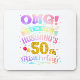 Frau OMG Ehemanns 50. Geburtstag frohe 50 Jahre Mousepad