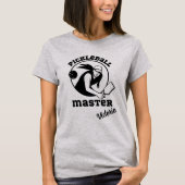 Frau Pickleball Master Game Player Individuelle Na T-Shirt (Vorderseite)