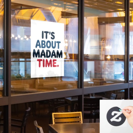 Frau Präsidentin 2024 Wahl Abstimmung Demokrat Abs Fensteraufkleber (Restaurantfenster)