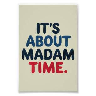 Frau Präsidentin 2024 Wahl Abstimmung Demokrat Abs Fotodruck