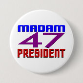Frau Präsidentin 47 Button (Vorderseite)