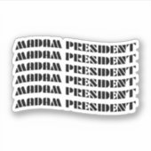 Frau Präsidentin Aufkleber (Vorderseite)