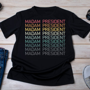 Frau Präsidentin Gradient Text - Stärkung der Roll T-Shirt