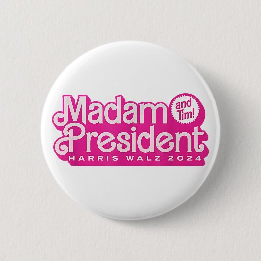 Frau Präsidentin | Harris Walz Button (Vorderseite)