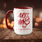 Frau Right Fun 40. Ruby Wedding Anniversary Tasse