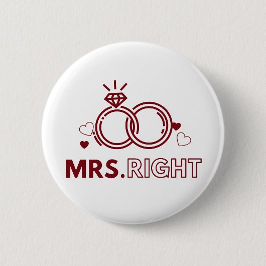 Frau Right Red Wedding Ring Fett Funny Typografy Button (Vorderseite)