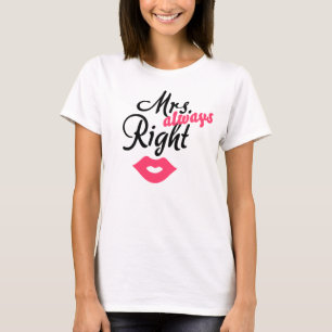 Frau Right T-Shirt