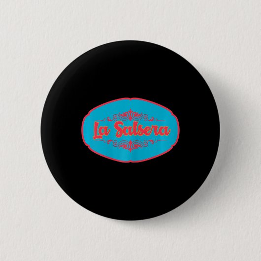 Frau Salsa Dancer la Salsera' Button (Vorderseite)