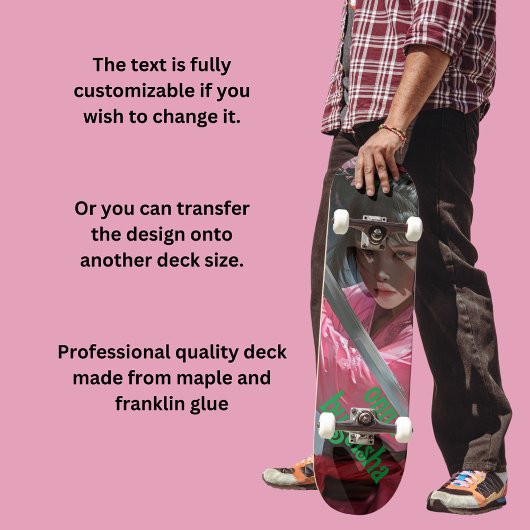 Frau Samurai Skateboard