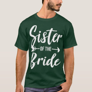 Frau Schwester des Junggeselinnen-Abschieds T-Sh T-Shirt