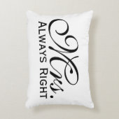 Frau Scroll Text immer richtig in Schwarz und Weiß Dekokissen (Vorderseite(Vertikal))
