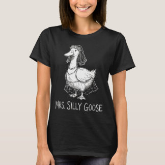 Frau Silly Goose Lustiges Hochzeitskleid Verlobung T-Shirt