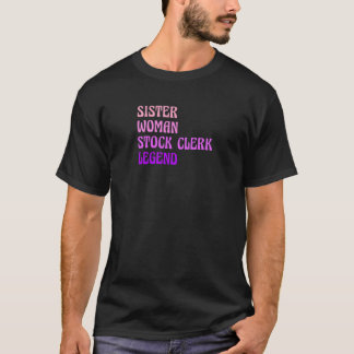 Frau Sister Frauen Stock Clerk Legend Finance Boo T-Shirt