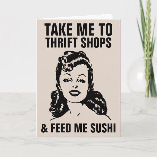 FRAU THRIFT SHOPS & SUSHI FUNNY Cards Karte (Vorderseite)