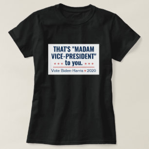 Frau Vizepräsidentin Kamala Harris Biden 2020 T-Shirt