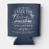 Frau Volunteer Vielen Dank für Ihre Anerkennung Dosenkühler (Vorderseite)