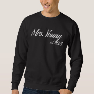 Frau YOUNG 2023 neue Braut Brautparty Hochzeit Sweatshirt