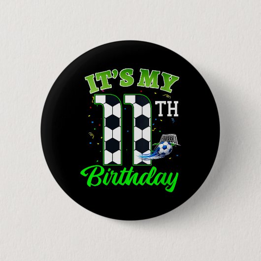 Frauen 11. Geburtstag Fußball Junge Mädchen Kinder Button (Vorderseite)