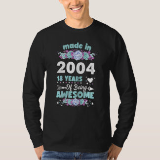 Frauen 18 Jahre alt 18. Geburtstag Geboren 2004 Wo T-Shirt
