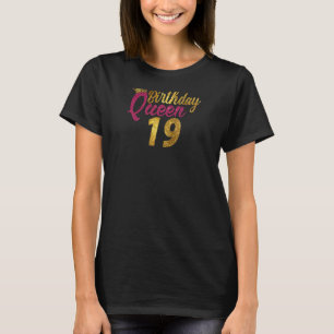Frauen 19 Jahre alt 2003 19. Geburtstagskönigin Di T-Shirt