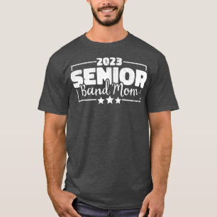 Frauen 2023 Mama im Senior Band Marching Band Seni T-Shirt