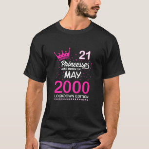 Frauen 21. Geburtstag Rosa Prinzessinnen sind Gebo T-Shirt