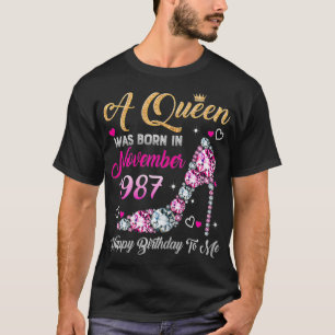 Frauen 33. Geburtstag Königin November 1987 Alles T-Shirt