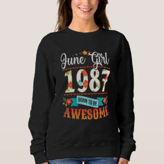 Frauen 35 Geburtstagskleidung Juni 1987 35 Jahre a Sweatshirt