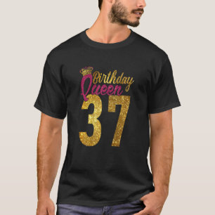Frauen 37 Jahre alt 1985 37. Geburtstagskönigin Di T-Shirt