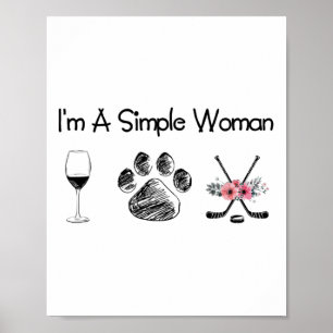 Frauen#39;s I#39;m A Simple Wine Hockey Dogs Poster