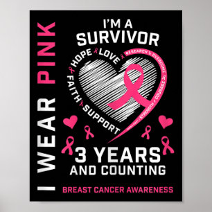 Frauen 3 Jahre Krebs frei ich trage Rosa ich bin e Poster
